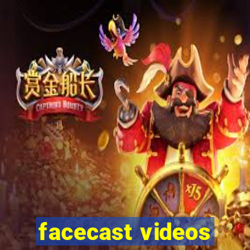 facecast videos